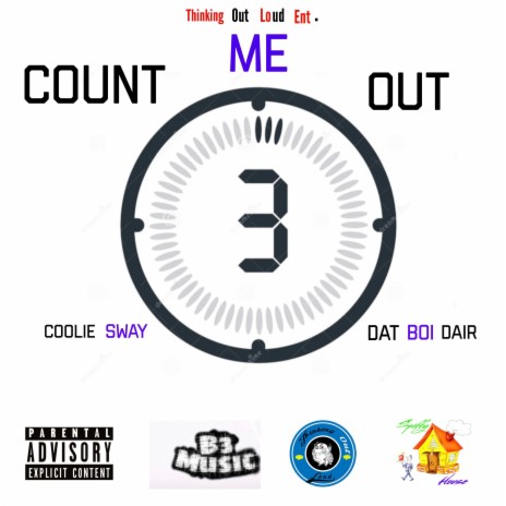 Count Me Out ft. Dat Boi Dair | Boomplay Music