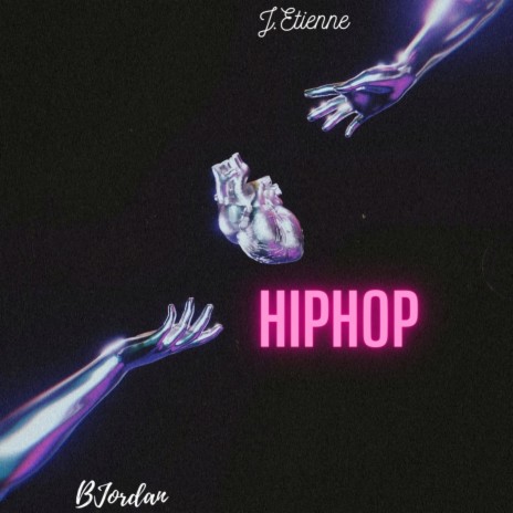 HIPHOP ft. J. Etienne | Boomplay Music