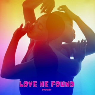 Love He Found (Radio Edit)