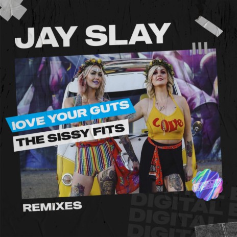 Love Your Guts (GLG Remix) ft. The Sissy Fits | Boomplay Music