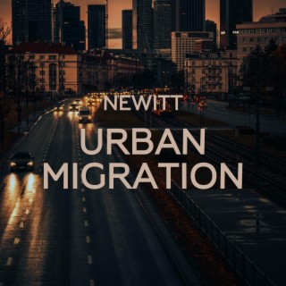 Urban Migration