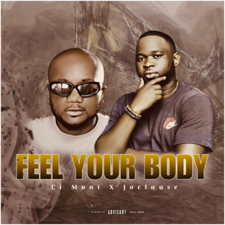 Feel Your Body ft. Joclause | Boomplay Music