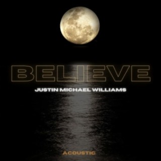 Believe (Acoustic)
