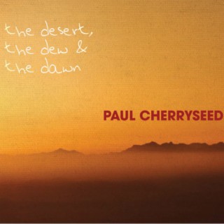 The Desert, the Dew & the Dawn