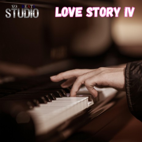 Love Story IV | Boomplay Music