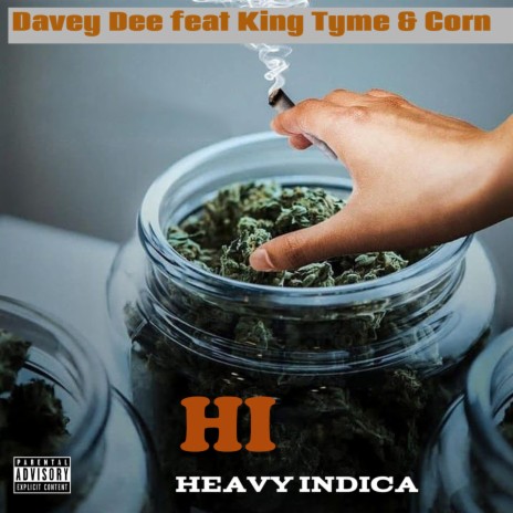 Hi (feat. Corn & King Tyme) | Boomplay Music