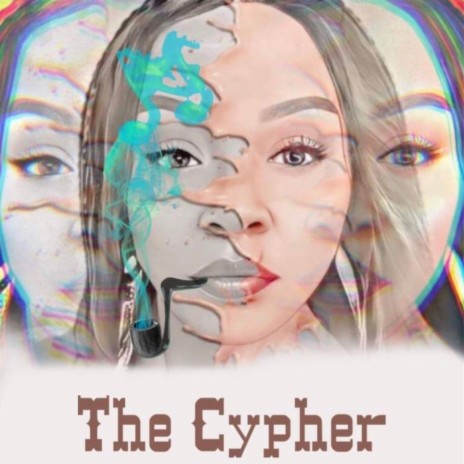 The Cypher | Boomplay Music