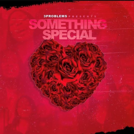 Something Speical | Boomplay Music