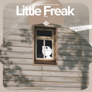 Little Freak - Remake Cover