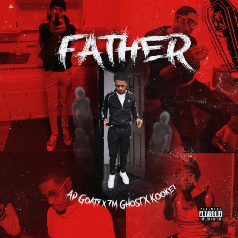 Father ft. 7m Ghost & Kookei | Boomplay Music