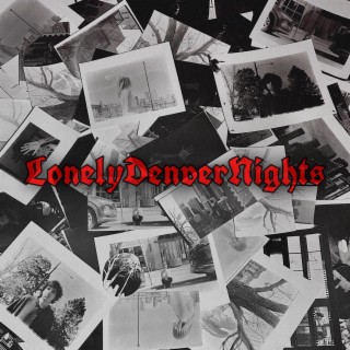 LonelyDenverNights
