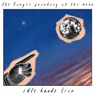 The Finger Pointing at the Moon