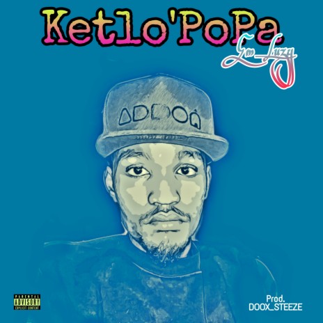 Ketlo'PoPa | Boomplay Music