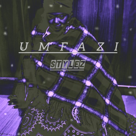 uMfazi | Boomplay Music