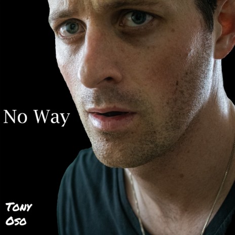 No Way | Boomplay Music