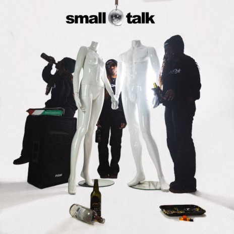 small talk | Boomplay Music