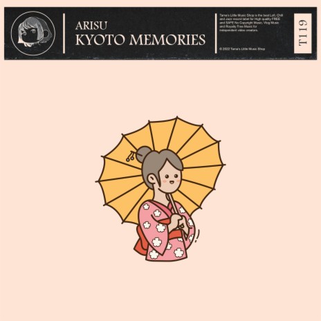 Kyoto Memories | Boomplay Music