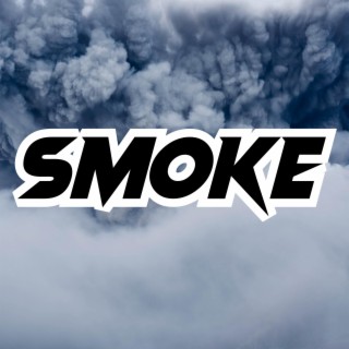 SMOKE