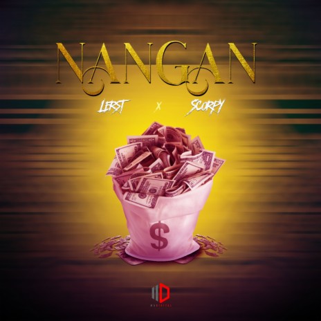 Nangan ft. Scorpy | Boomplay Music