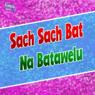 Sach Sach Bat Na Batawelu