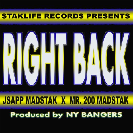 Right Back (Añjeo) ft. Mr. 200 MadStak