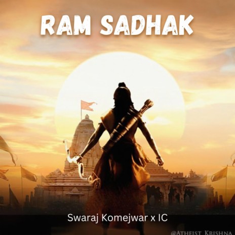 Ram Sadhak ft. IC | Boomplay Music