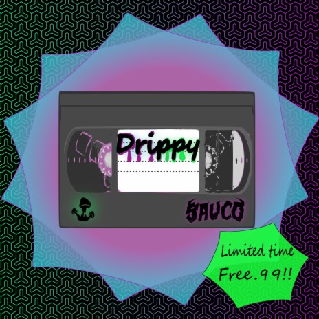 Drippy ft. SAUCO | Boomplay Music