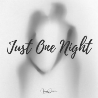 Just One Night