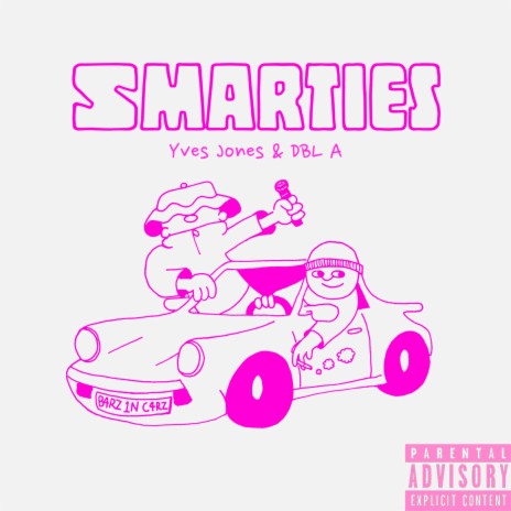 Smarties (feat. DBL A)