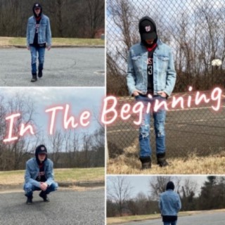 In The Beginning (Shortened Version)