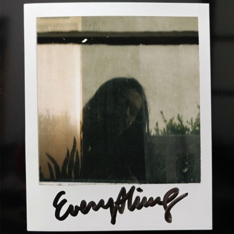 Everything | Boomplay Music