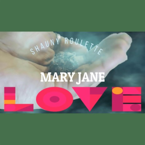 Mary Jane Love