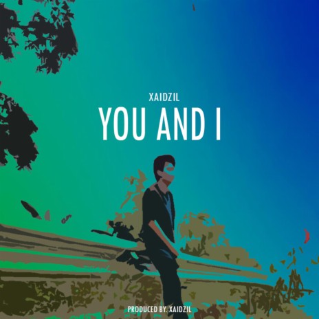You And I | Boomplay Music