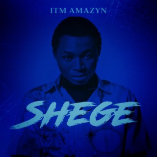 Shege 2 lyrics | Boomplay Music