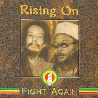 Fight Again Rising On