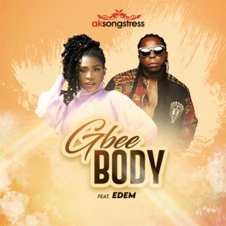 Gbee Body (feat. Edem) | Boomplay Music