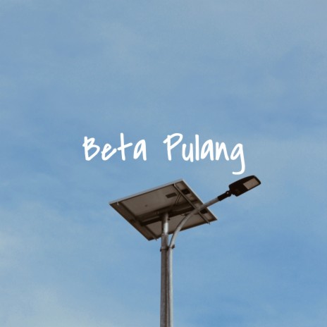 Beta Pulang ft. T2p, E_rp, Ressi & Manko | Boomplay Music