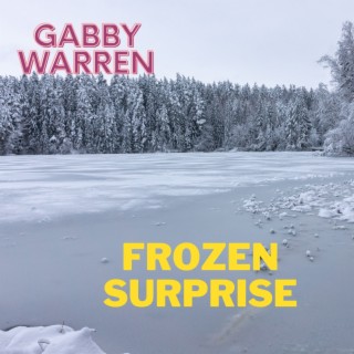 Frozen Surprise