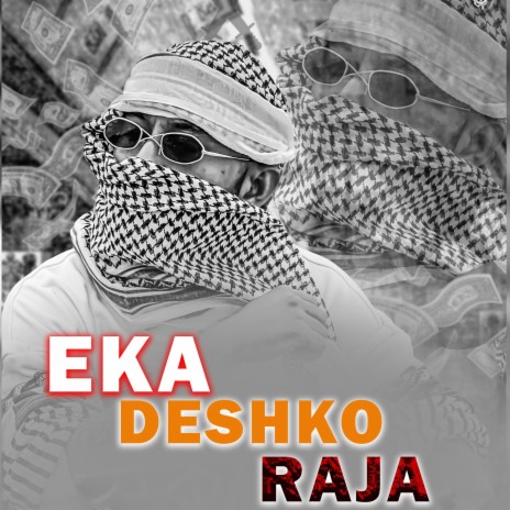 Eka Deshko Raja | Boomplay Music