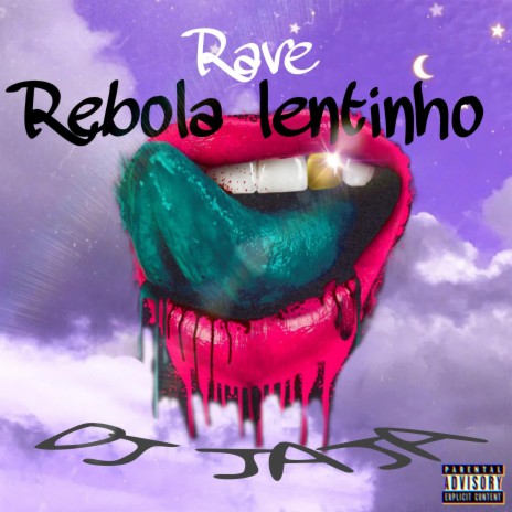 Rave Rebola Lentinho (feat. Mc Kaio e Mc Dablio) | Boomplay Music