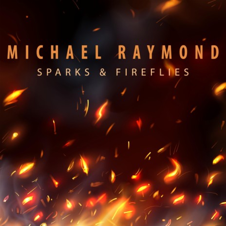 Sparks & FireFlies | Boomplay Music