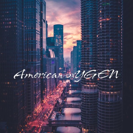 American Oxygen | Boomplay Music