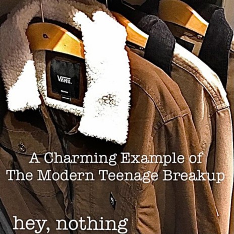 A Charming Example of The Modern Teenage Breakup | Boomplay Music