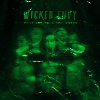 Wicked Envy