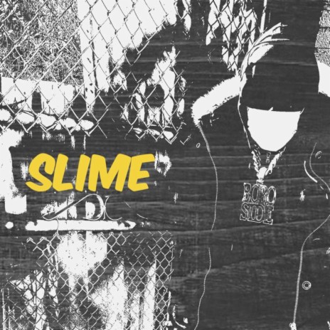 Slime | Boomplay Music