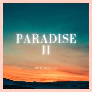 Paradise II