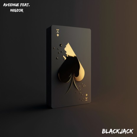 BLACKJACK ft. Nigzor | Boomplay Music