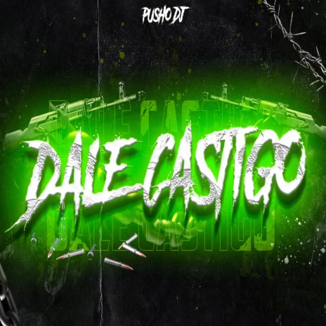 Dale Castigo (Rkt) | Boomplay Music