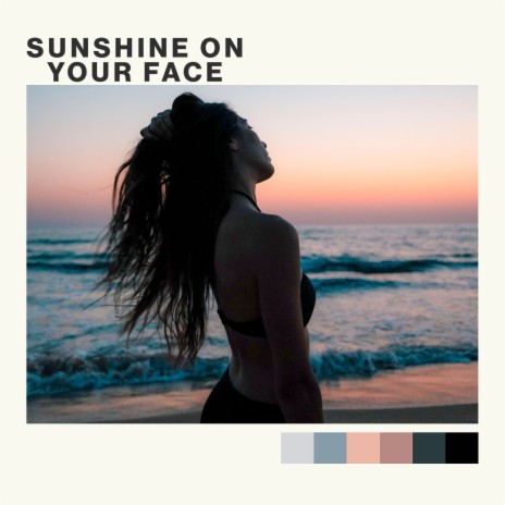 Sunshine on Your Face ft. Lonely Nomad | Boomplay Music