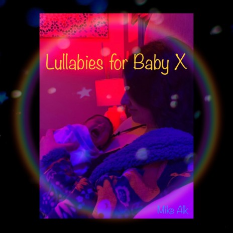 Lullaby for Baby X No. 4 (Insomnia Rock)